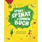 Coverbild von "Das Sport Spinat & Sonnenbuch"